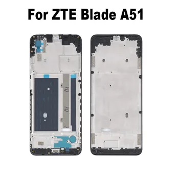 Za ZTE Blade A51 Prosječna okvir prednja strana kućišta Prednji Panel Šasije Rezervni Dijelovi A7000, Z6201V Mi